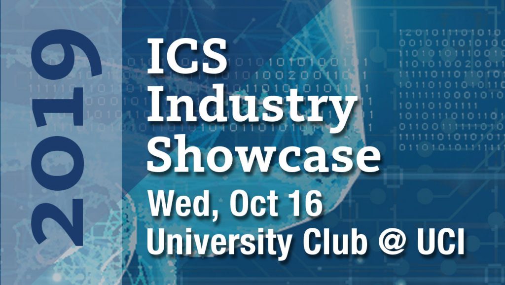 2019IndustryShowcase UCI ICS Industry Showcase